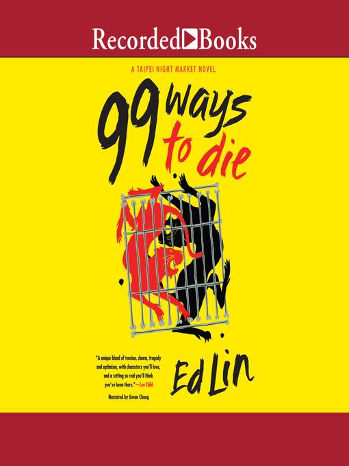 Title details for 99 Ways to Die by Ed Lin - Available